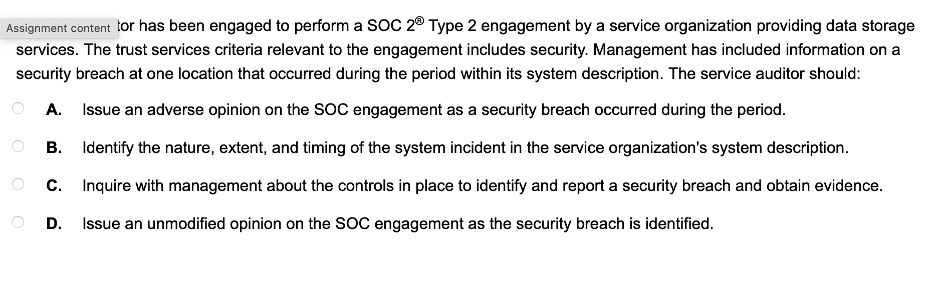  Assignment content tor has been engaged to perform a SOC 2