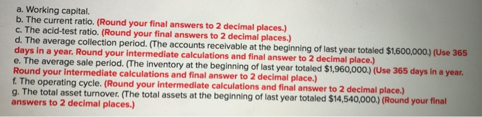 The average collection period The average sale period The operating cycle The