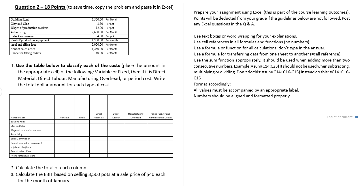  Please provide correct excel formulas and cell references for this question,