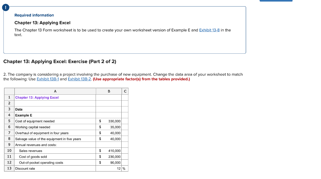 Required information Chapter 13: Applying Excel The Chapter 13 Form worksheet