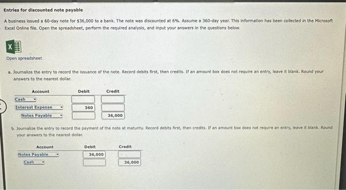 help with just cash Entries for discounted note payable A business issued
