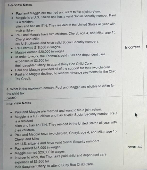  please answer the questions Interview Notes Paul and Maggie are married