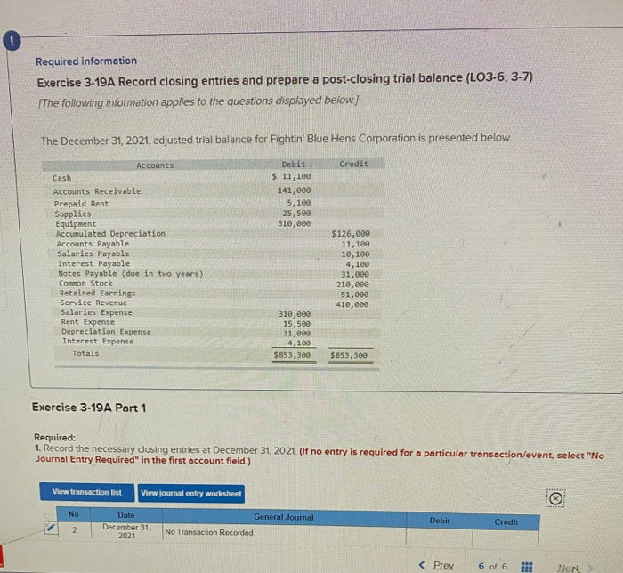  Required information Exercise 3-19A Record closing entries and prepare a post-closing