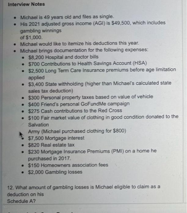  please answer the questions whether you can Interview Notes Michael is