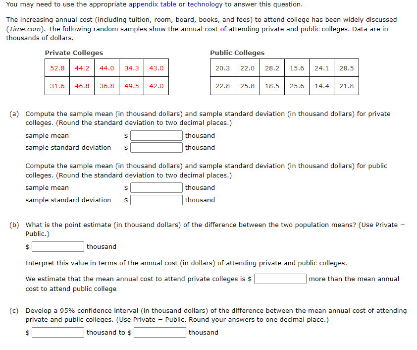  You may need to use the appropriate appendix table or technology