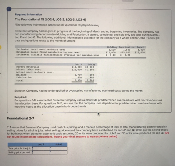 Just need correct answer asap please Required information The Foundational 15 (LO2-1,