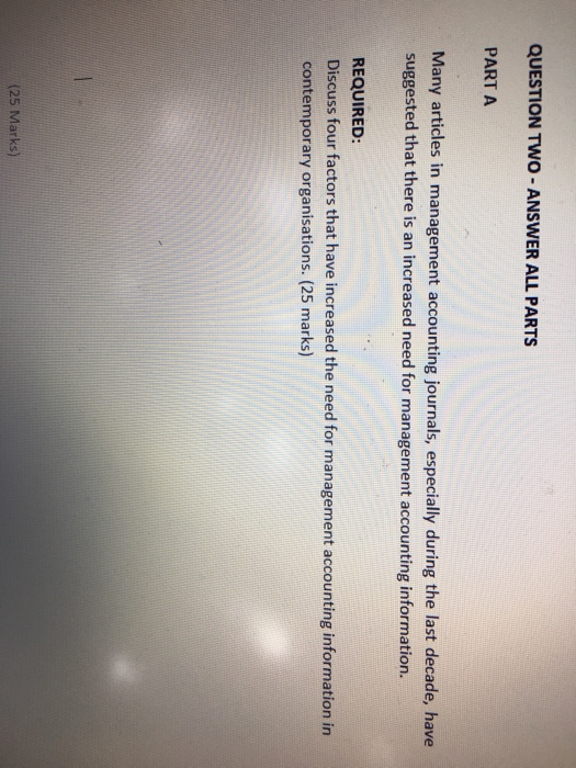  QUESTION TWO - ANSWER ALL PARTS PARTA Many articles in management