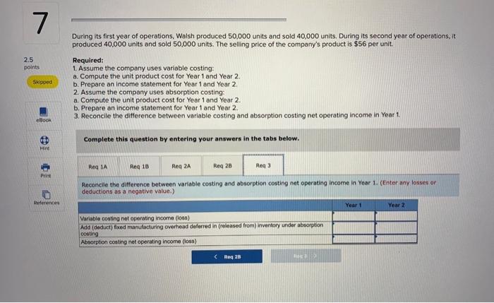 Direct materials Direct labor Variable manufacturing overhead Variable selling and administrative Fixed