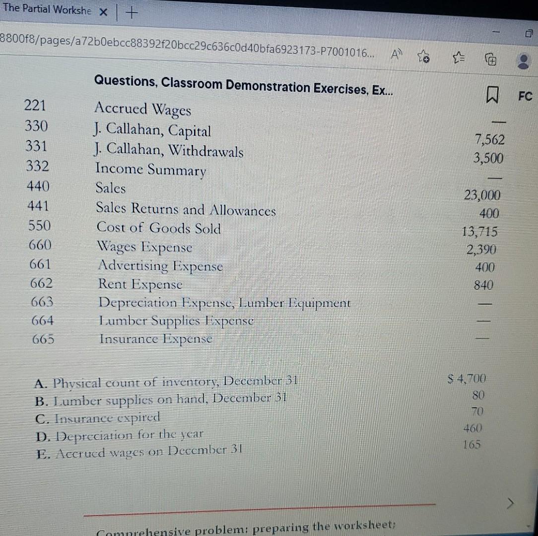 the following for Callahan Lumber of Hinton: a. Prepare the worksheet. b.