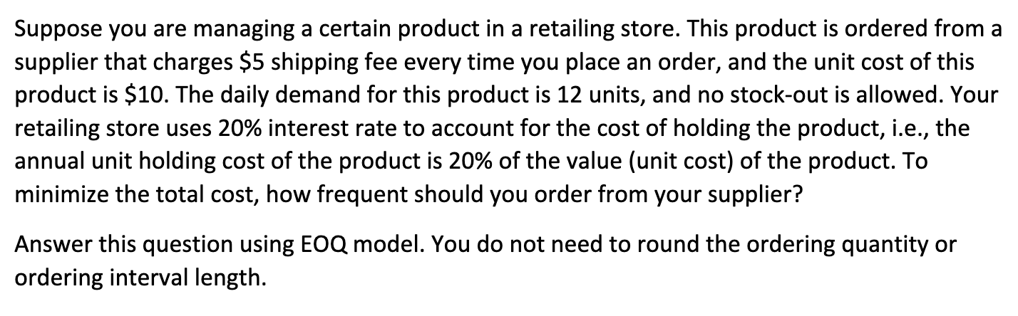 HELP ASAP [EOQ MODEL], please answer with clear steps Suppose you are