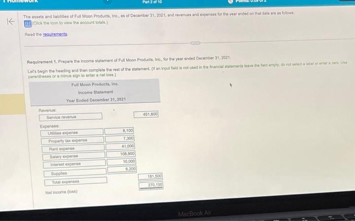 help please and retained earning statement/balance sheet The ansets and labliltes of