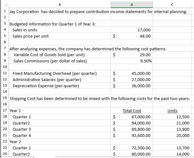 Input formulas per cell input \begin{tabular}{|c|c|c|c|} \hline 4 & A & B