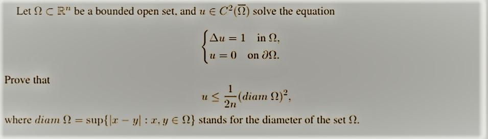 complete question Let ICE be a bounded open set, and u CP()