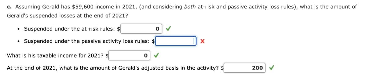 invested $198,000 in a passive activity, his sole investment venture. On January