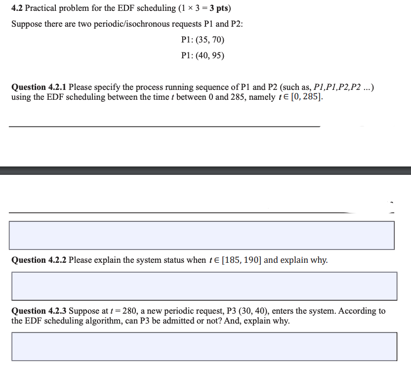  4.2 Practical problem for the EDF scheduling (1 x 3 =