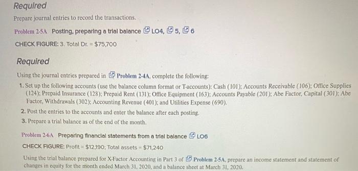 accounting practice called X-Factor Accounting and completed these activities during March 2020: