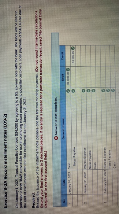 Exercise 9-2A Record installment noted (LO9-2) Exercise 9-2A Record installment notes (L09-2)
