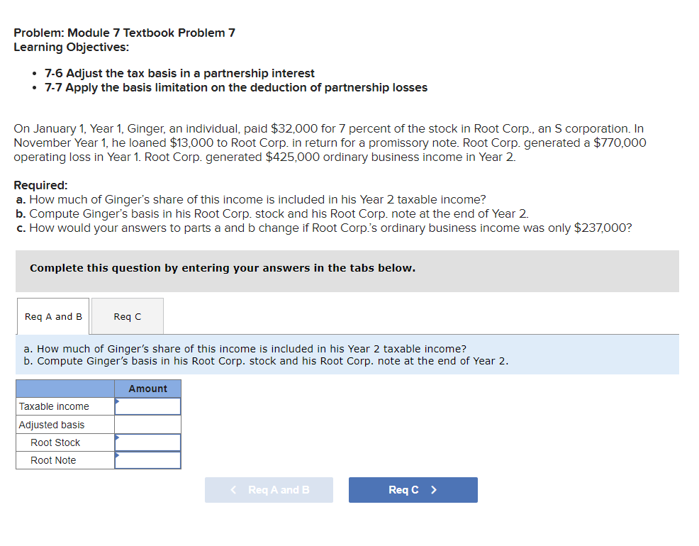  Problem: Module 7 Textbook Problem 7 Learning Objectives: - 7-6 Adjust