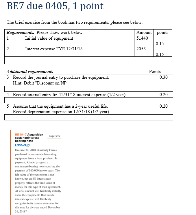 Please help with #3-5 BE7 due 0405, 1 point The brief