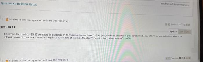 Urgent help me solve this Question Completion Status: Moving to another question