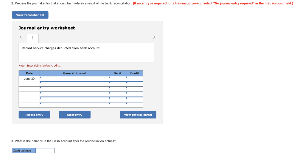  2. Prepare the joumal entry that should be made as a