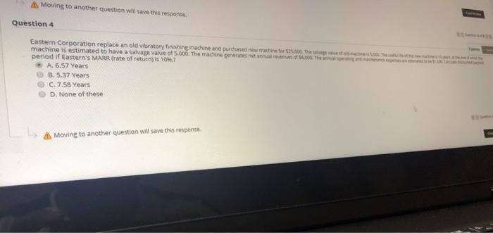  Moving to another question will save this response Question 4 Eastern