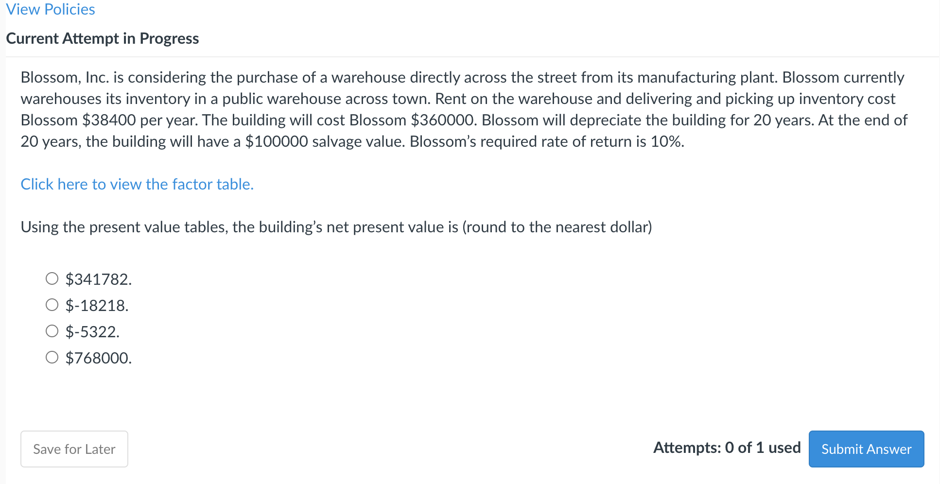  View Policies Current Attempt in Progress Blossom, Inc. is considering the