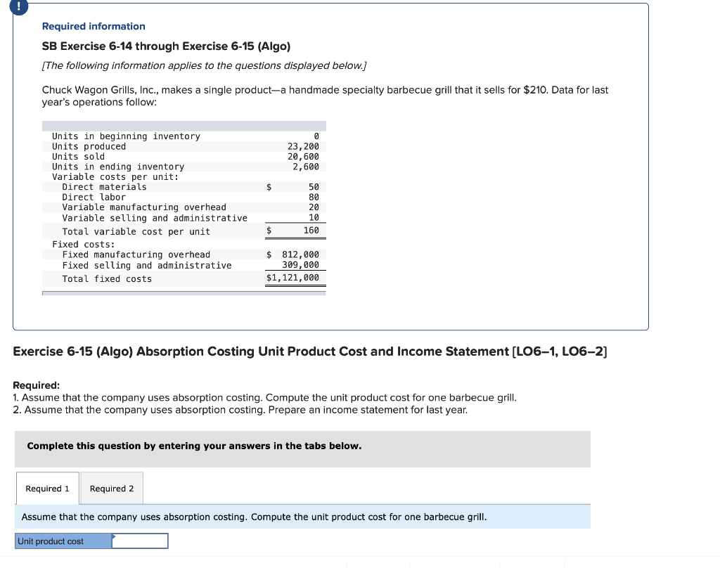  Required information SB Exercise 6-14 through Exercise 6-15 (Algo) [The following