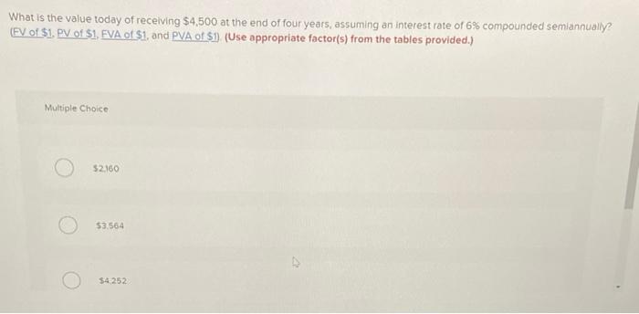 Please help me solve this! What is the value today of receiving