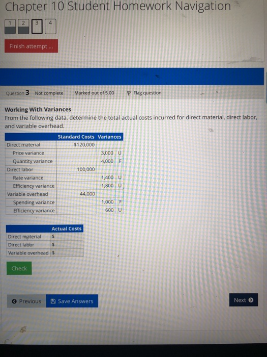  Chapter 10 Student Homework Navigation Finish attempt... Question 3 Not complete