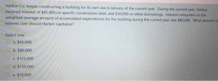  Harbor Co. began constructing a building for its own use in