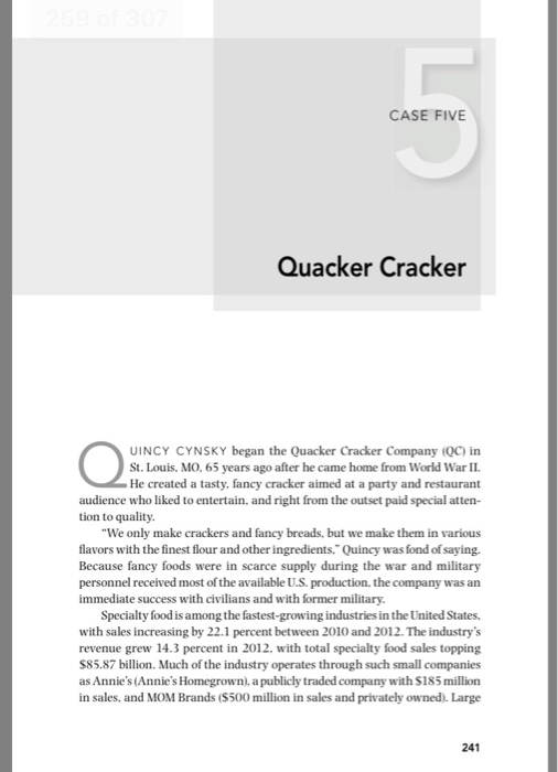  Please help me! Thank you! CASE FIVE Quacker Cracker UINCY CYNSKY