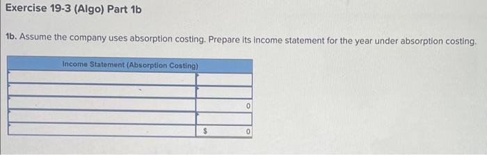 and variable costing LO P1, P2 [The following information applies to the