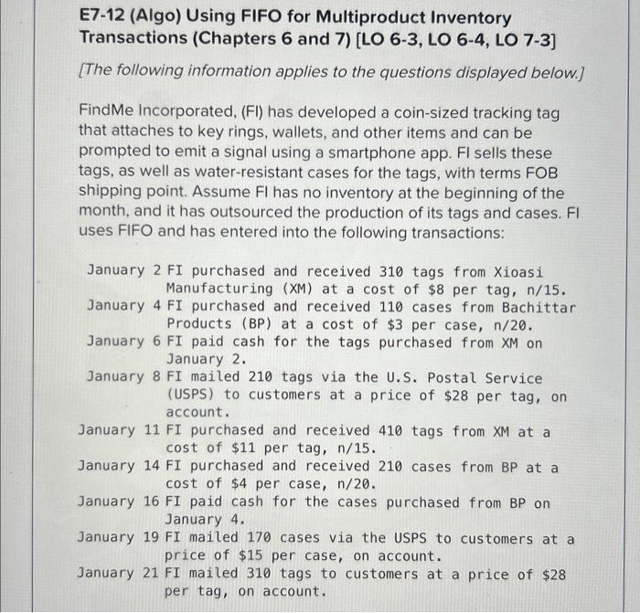 journal entries E7-12 (Algo) Using FIFO for Multiproduct Inventory Transactions (Chapters 6