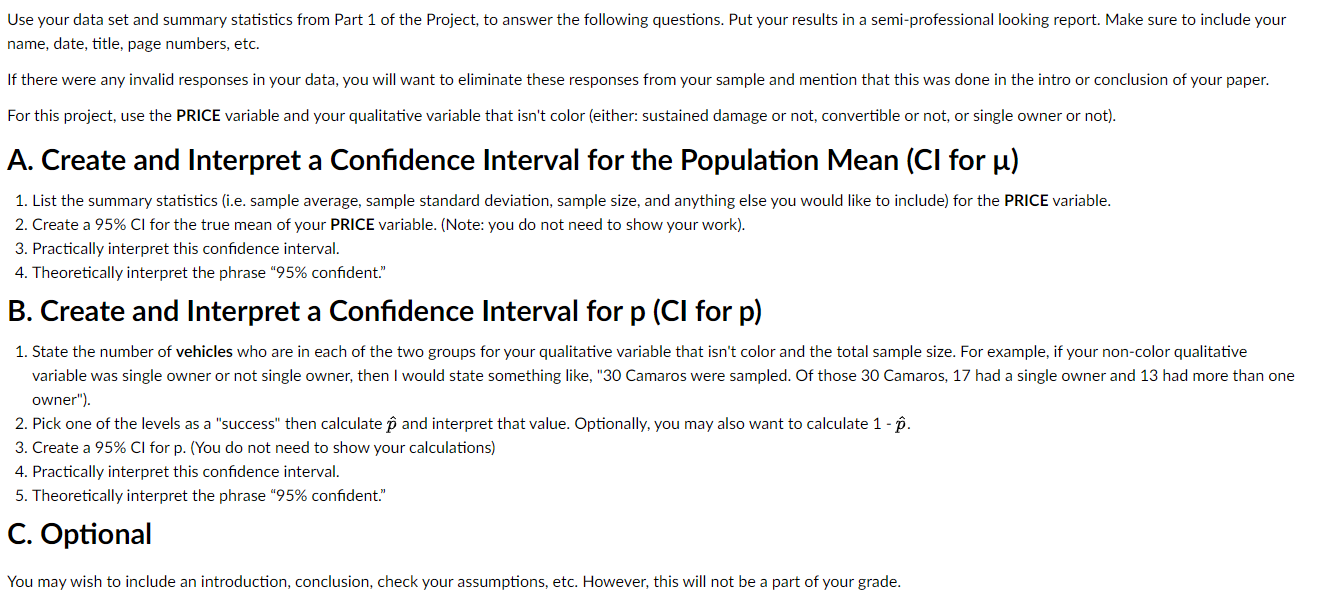  Use your data set and summary statistics from Part 1 of