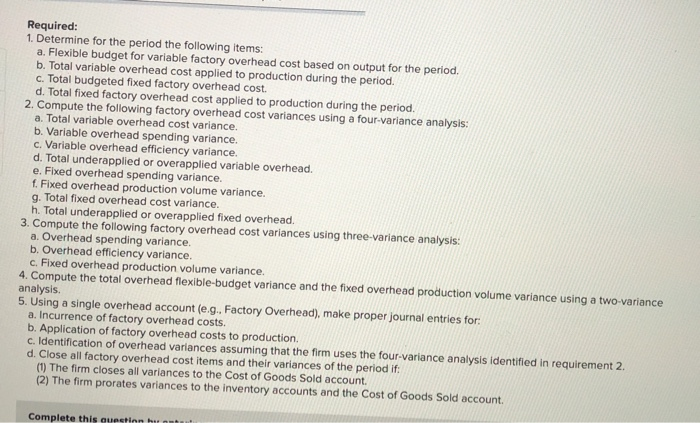 Manufacturing has the following standard cost sheet for one of its products: