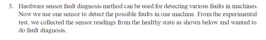 Hardware sensor fault diagnosis method can be used for detecting various