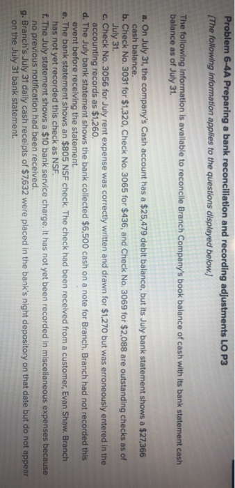  Problem 6-4A Preparing a bank reconciliation and recording adjustments LO P3