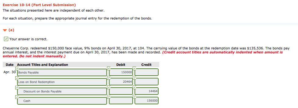  Exercise 10-14 (Part Level Submission) The situations presented here are independent