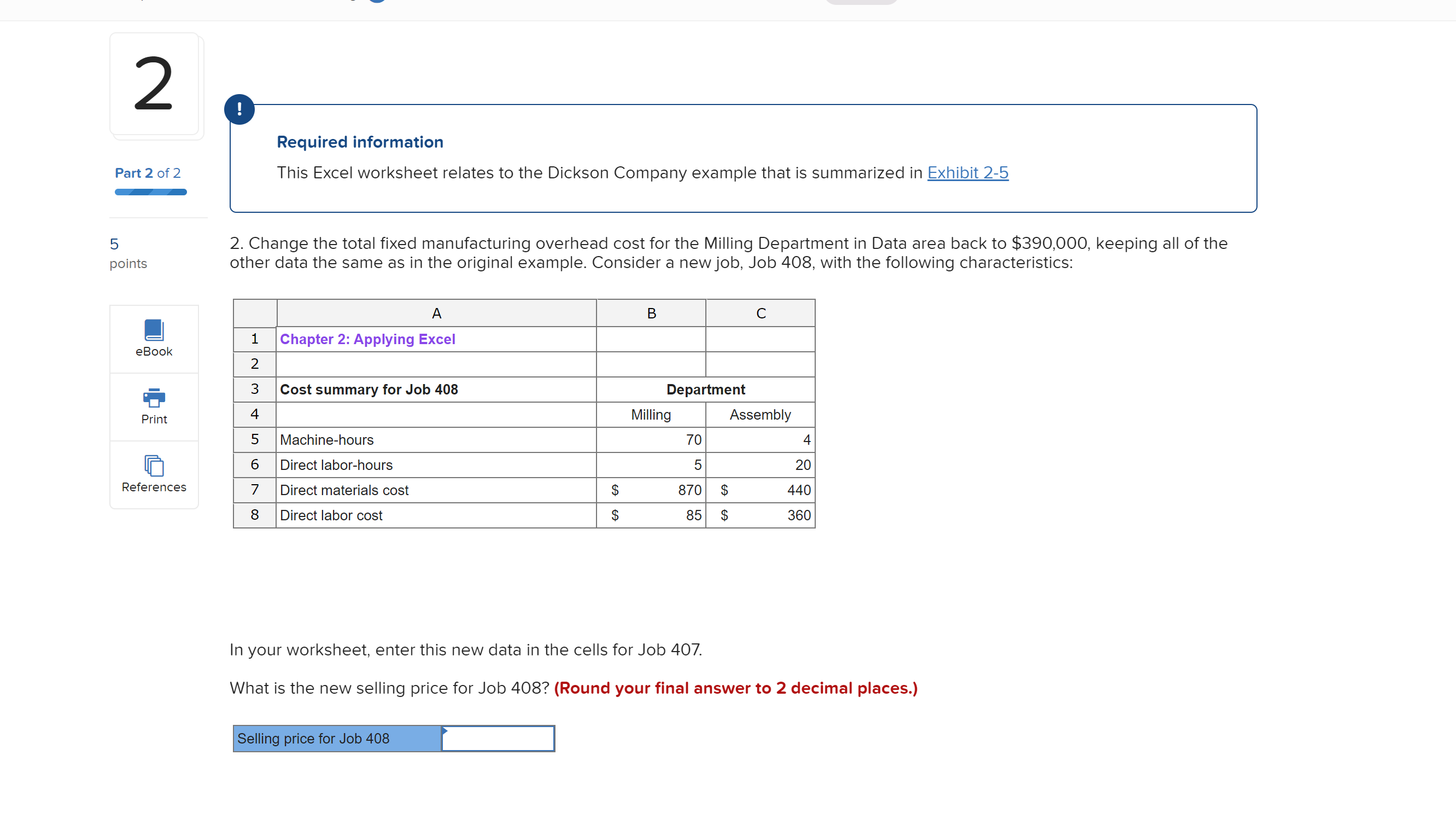  3. Without changing the data for the job from requirement 2
