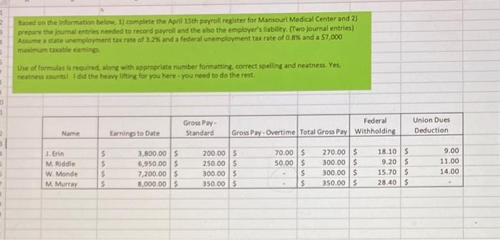 add details 1 2 3 Based on the information below, 1) complete