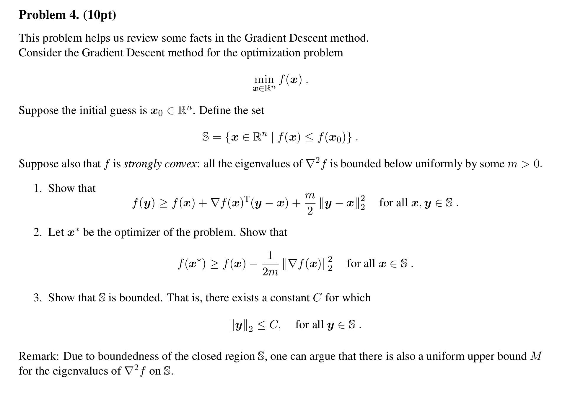 Problem 4. (10pt) This problem helps us review some facts in