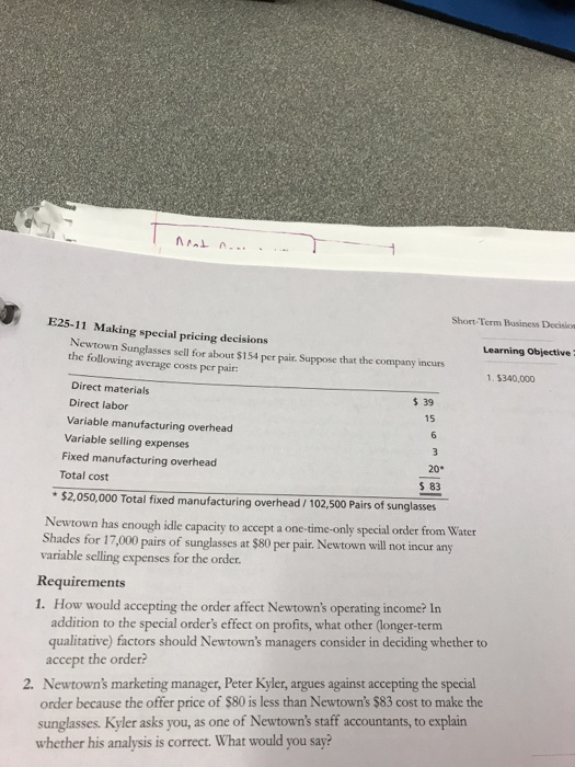  Short-Term Business Decisios E25-11 Making special pricing decisions Learning Objective hertown