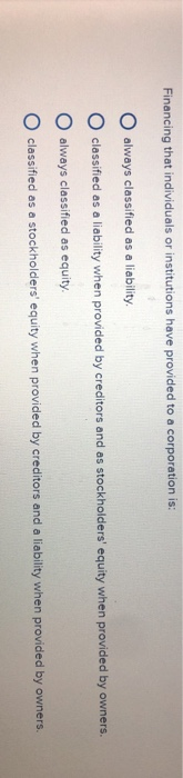 statements about organizational forms of a business is not correct? In a