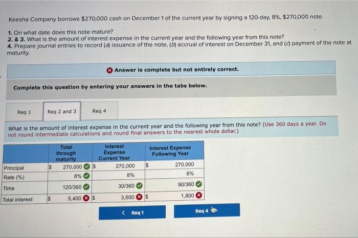 same question can u answer both please Keesha Company borrows $270,000 cash