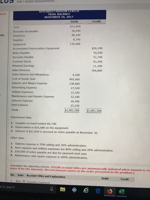 1. journalize the closing entry2. prepare a post-closing trial balance LUS Help