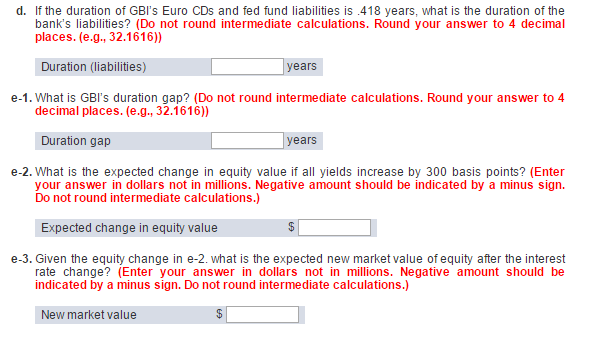 question. Gotbucks Bank, Inc. (in millions) Assets Liabilities and Equity 47 Core