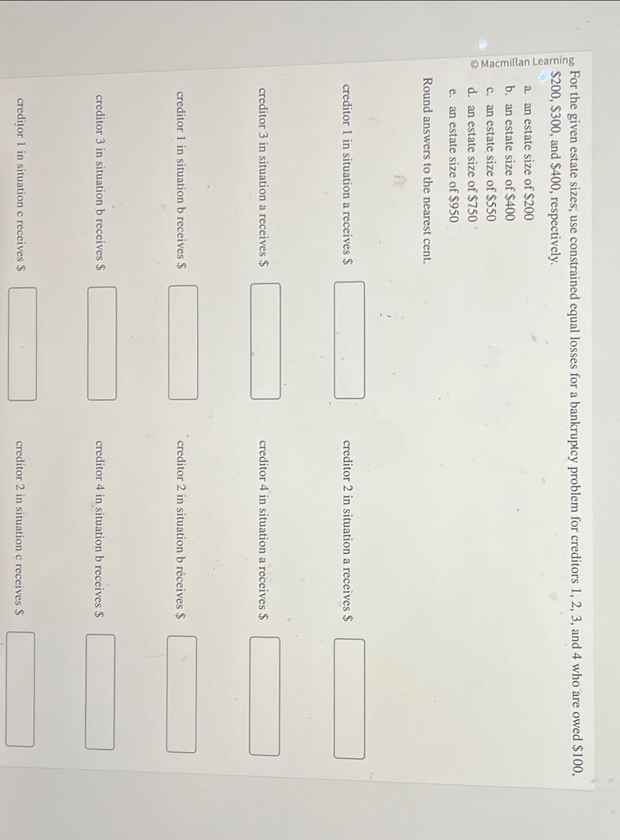  For the given estate sizes, use constrained equal losses for a