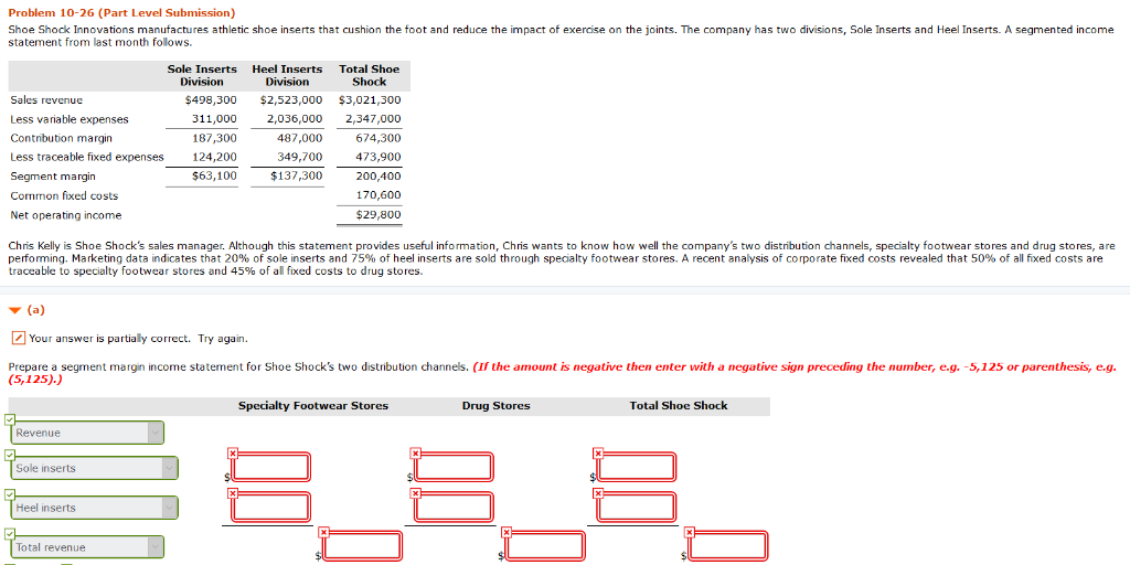 Can someone help me with this problem? Thanks! Problem 10-26 (Part Level