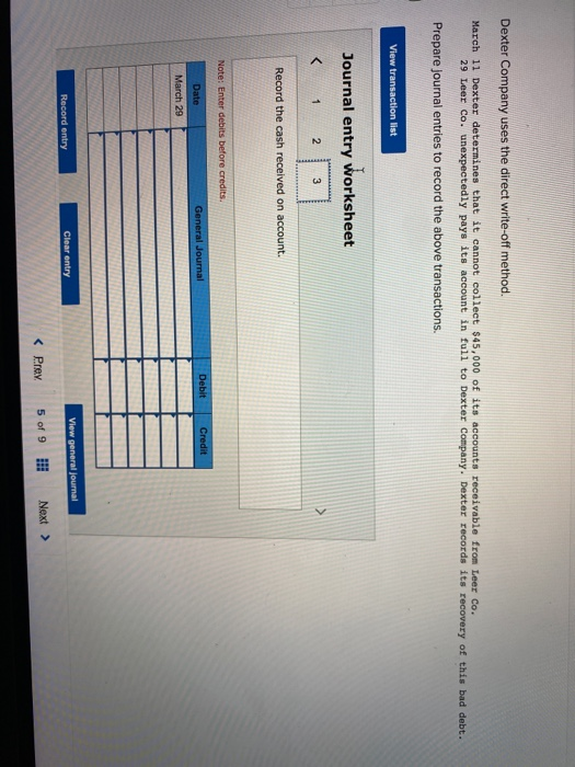 29 Leer Co. unexpectedly pays its account in full to Dexter Company.